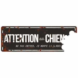 Panneau d'affichage attention au chien F D&D Home