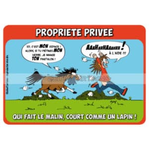 Plaque humoristique Propriete Privee Fr8Man